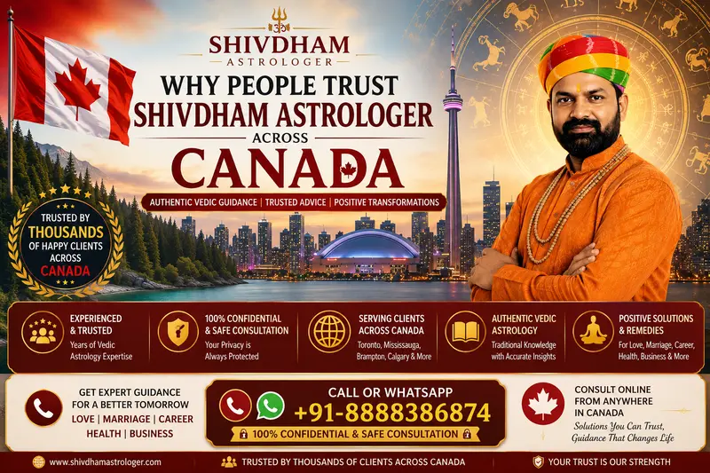 Why People Trust Shivdham Astrologer Across Canada